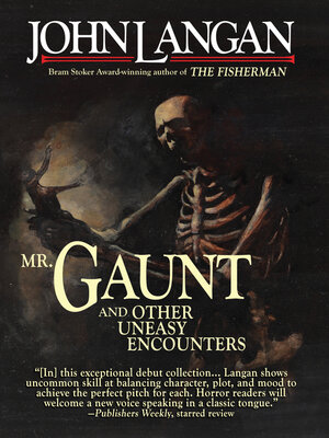 cover image of Mr. Gaunt and Other Uneasy Encounters